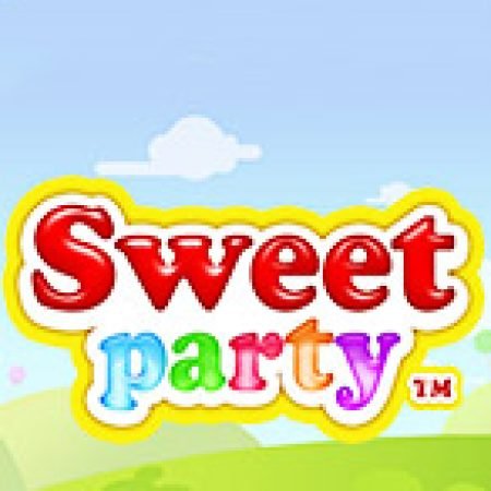 Trải Nghiệm Huyền Thoại Tại Sweet Party Slot – Đăng Ký & Nhận Quà Khủng