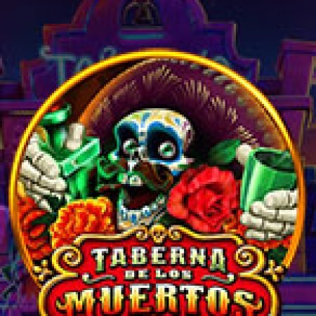 Giới Thiệu Taberna De Los Muertos Ultra Slot: Luật Chơi, Mẹo Thắng & Ưu Đãi Độc Quyền