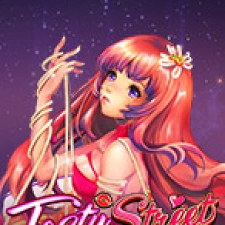 Phố Đèn Mờ – Tasty Street Slot: Trò Chơi Slot Online Bạn Không Thể Bỏ Qua Trong 2024