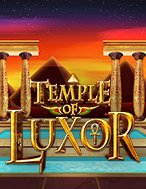 Hướng Dẫn Đăng Ký Temple of Luxor Slot: Bắt Đầu Hành Trình Giành Jackpot