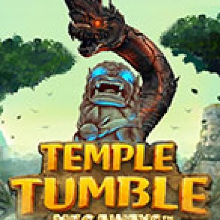 Temple Tumble Megaways Slot – Kho Game Slot Online Uy Tín và Đa Dạng Nhất