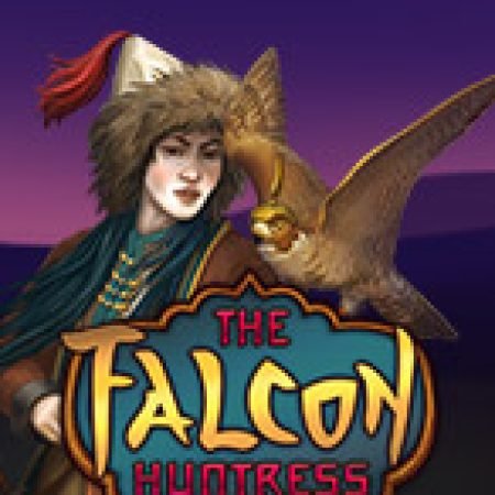 The Falcon Huntress Slot: Trò Chơi Slot Online Bạn Không Thể Bỏ Qua Trong 2024