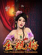 The Forbidden Chamber Slot: Cổng Game Slot Đỉnh Cao – Đánh Bại Thách Thức, Rinh Quà Lớn