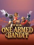 The One Armed Bandit Slot: Trò Chơi Slot Online Bạn Không Thể Bỏ Qua Trong 2024