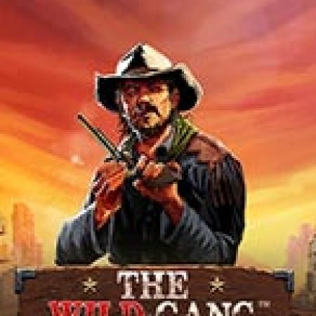 Băng Đảng Miền Tây – The Wild Gang Slot: Cổng Game Slot Đỉnh Cao – Đánh Bại Thách Thức, Rinh Quà Lớn