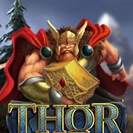 Hướng Dẫn Đăng Ký Thời Đại Của Thor – Thor Hammer Time Slot: Bắt Đầu Hành Trình Giành Jackpot