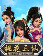 Three Beauties Slot: Cổng Game Slot Đỉnh Cao – Đánh Bại Thách Thức, Rinh Quà Lớn