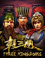 Three Kingdoms Slot: Cổng Game Slot Đỉnh Cao – Đánh Bại Thách Thức, Rinh Quà Lớn