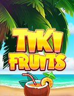 Giới Thiệu Trái Cây Đại Chiến – Tiki Fruits Slot: Luật Chơi, Mẹo Thắng & Ưu Đãi Độc Quyền