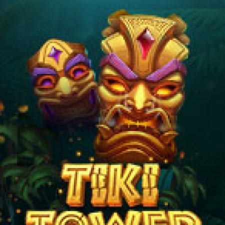 Tiki Tower Slot – Kho Game Slot Online Uy Tín và Đa Dạng Nhất