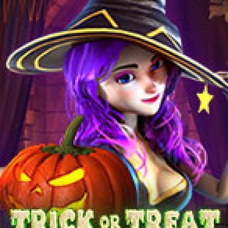 Trick or Treat Slot: Trò Chơi Slot Online Bạn Không Thể Bỏ Qua Trong 2024