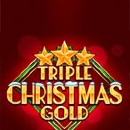 Triple Christmas Gold Slot – Kho Game Slot Online Uy Tín và Đa Dạng Nhất