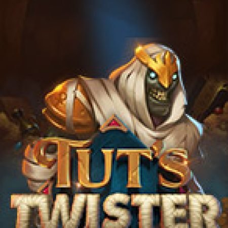 Tut’s Twister Slot – Hướng Dẫn Chơi Slot Online Chi Tiết Cho Người Mới