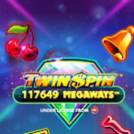 Vòng Quay Song Sinh Megaways – Twin Spin Megaways Slot – Kho Game Slot Online Uy Tín và Đa Dạng Nhất