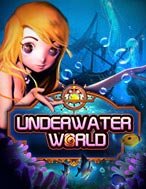 Trải Nghiệm Huyền Thoại Tại Underwater World Slot – Đăng Ký & Nhận Quà Khủng