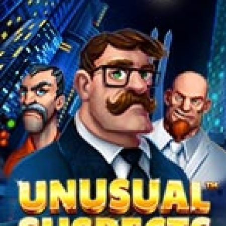 Trải Nghiệm Huyền Thoại Tại Giang Hồ Đất Mỹ – Unusual Suspects Slot – Đăng Ký & Nhận Quà Khủng