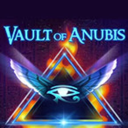 Kho Báu Của Thần Lăng Mộ – Vault of Anubis Slot – Hướng Dẫn Chơi Slot Online Chi Tiết Cho Người Mới