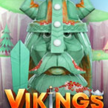 Vikings: Mega Reels Slot Online: Nơi Hội Tụ Của Các Siêu Phẩm Slot 2024