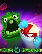 Trải Nghiệm Huyền Thoại Tại Virus Invasion Slot – Đăng Ký & Nhận Quà Khủng