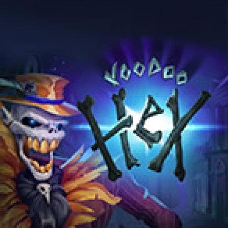 Voodoo Hex Slot: Cổng Game Slot Đỉnh Cao – Đánh Bại Thách Thức, Rinh Quà Lớn