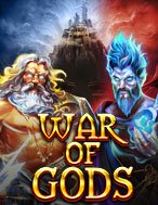 Cuộc Chiến Của Các Vị Thần – War of Gods Slot: Trò Chơi Slot Online Bạn Không Thể Bỏ Qua Trong 2024