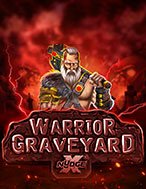 Trải Nghiệm Huyền Thoại Tại Chiến Binh Man Rợ – xNudge – Warrior Graveyard xNudge Slot – Đăng Ký & Nhận Quà Khủng