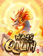 Hướng Dẫn Đăng Ký Vạn Sự Phát Tài – Ways of the Qilin Slot: Bắt Đầu Hành Trình Giành Jackpot