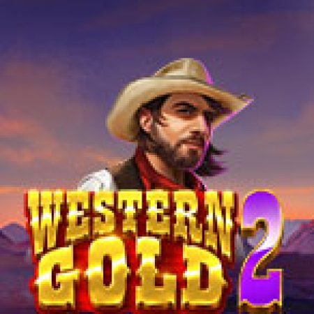 Mỏ Vàng Viễn Tây 2 – Western Gold 2 Slot Online: Nơi Hội Tụ Của Các Siêu Phẩm Slot 2024