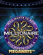 Ai Là Triệu Phú – Who wants to be a Millionaire Slot: Cổng Game Slot Đỉnh Cao – Đánh Bại Thách Thức, Rinh Quà Lớn