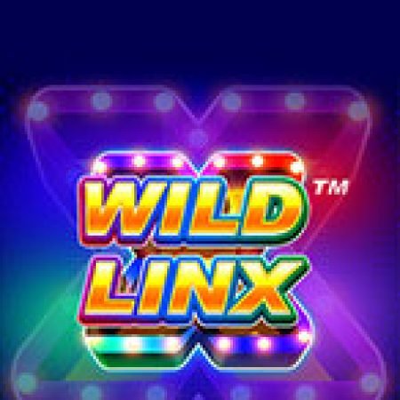 Trải Nghiệm Huyền Thoại Tại Wild LinX Slot – Đăng Ký & Nhận Quà Khủng