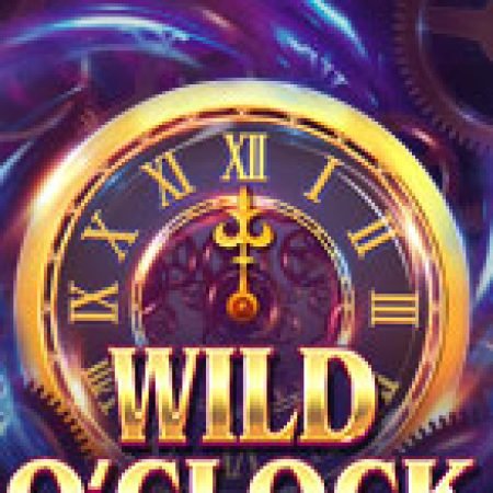 Khám Phá Giờ Vàng – Wild O’Clock Slot: Trò Chơi Slot Trực Tuyến Hấp Dẫn Nhất 2024