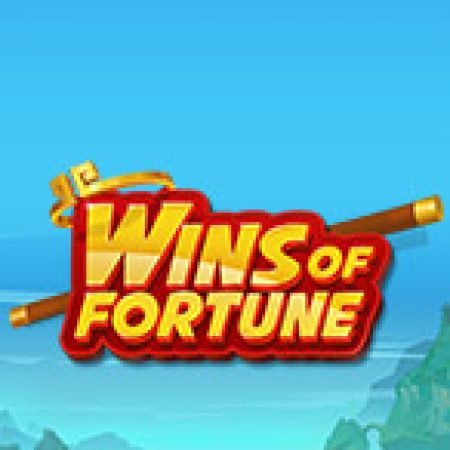 Tìm Hiểu Về Wins of Fortune Slot: Cách Chơi, Tips & Tricks Để Thắng Lớn