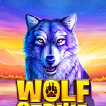 Wolf Strike Slot: Trò Chơi Slot Online Bạn Không Thể Bỏ Qua Trong 2024