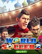 Tìm Hiểu Về World Soccer Slot 2: Cách Chơi, Tips & Tricks Để Thắng Lớn