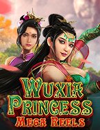 Tìm Hiểu Về Wuxia Princess: Mega Reels Slot: Cách Chơi, Tips & Tricks Để Thắng Lớn