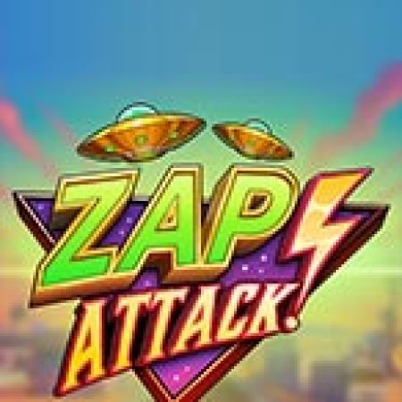 Zap Attack! Slot Online: Nơi Hội Tụ Của Các Siêu Phẩm Slot 2024