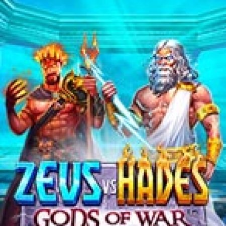 Cuộc Chiến Của Các Vị Thần – Zeus vs Hades – Gods of War Slot: Trò Chơi Slot Online Bạn Không Thể Bỏ Qua Trong 2024