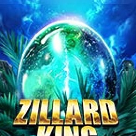 Khủng Long Bạo Chúa – Zillard King Slot: Cổng Game Slot Đỉnh Cao – Đánh Bại Thách Thức, Rinh Quà Lớn